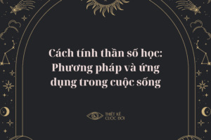 Cách tính thần số học