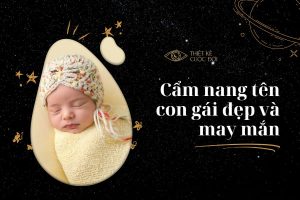 Gợi ý đặt tên hay cho bé gái